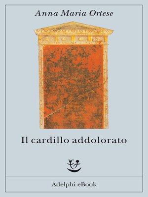 cover image of Il cardillo addolorato